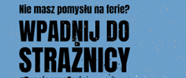 Wpadnij do strażnicy 2025