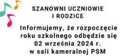 Na plakacie białe tło i czarne litery z informacją o rozpoczęciu roku szkolnego. W lewym górnym rogu kolorowe nutki.