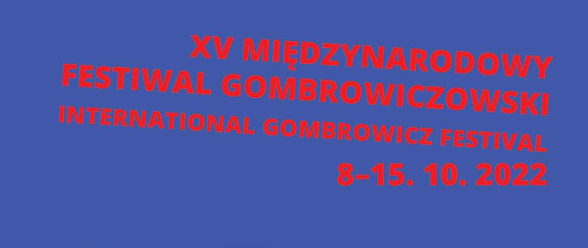 XV Międzynarodowy Festiwal Gombrowiczowski