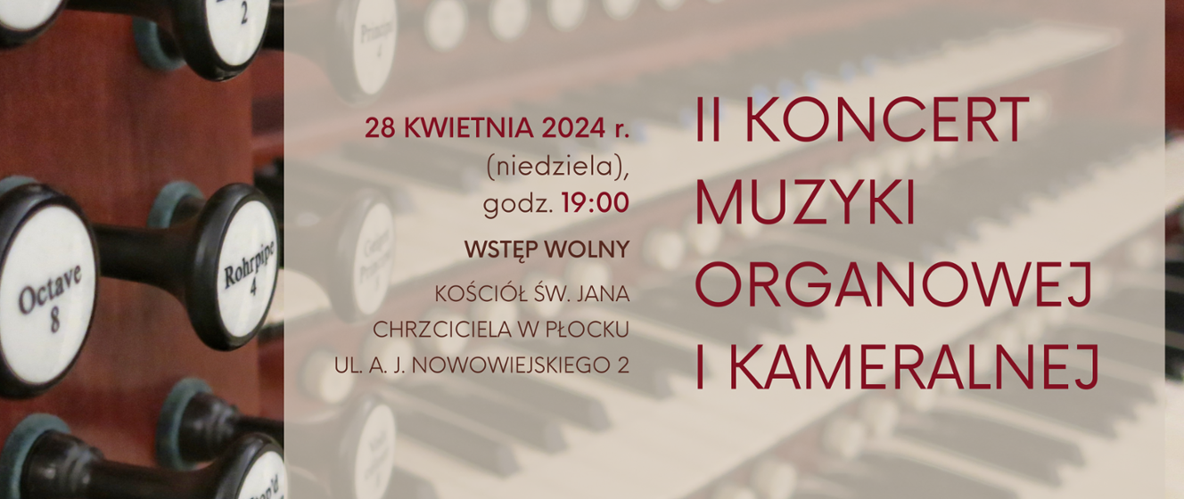 Ii Koncert Muzyki Organowej I Kameralnej Pa Stwowa Szko A Muzyczna I