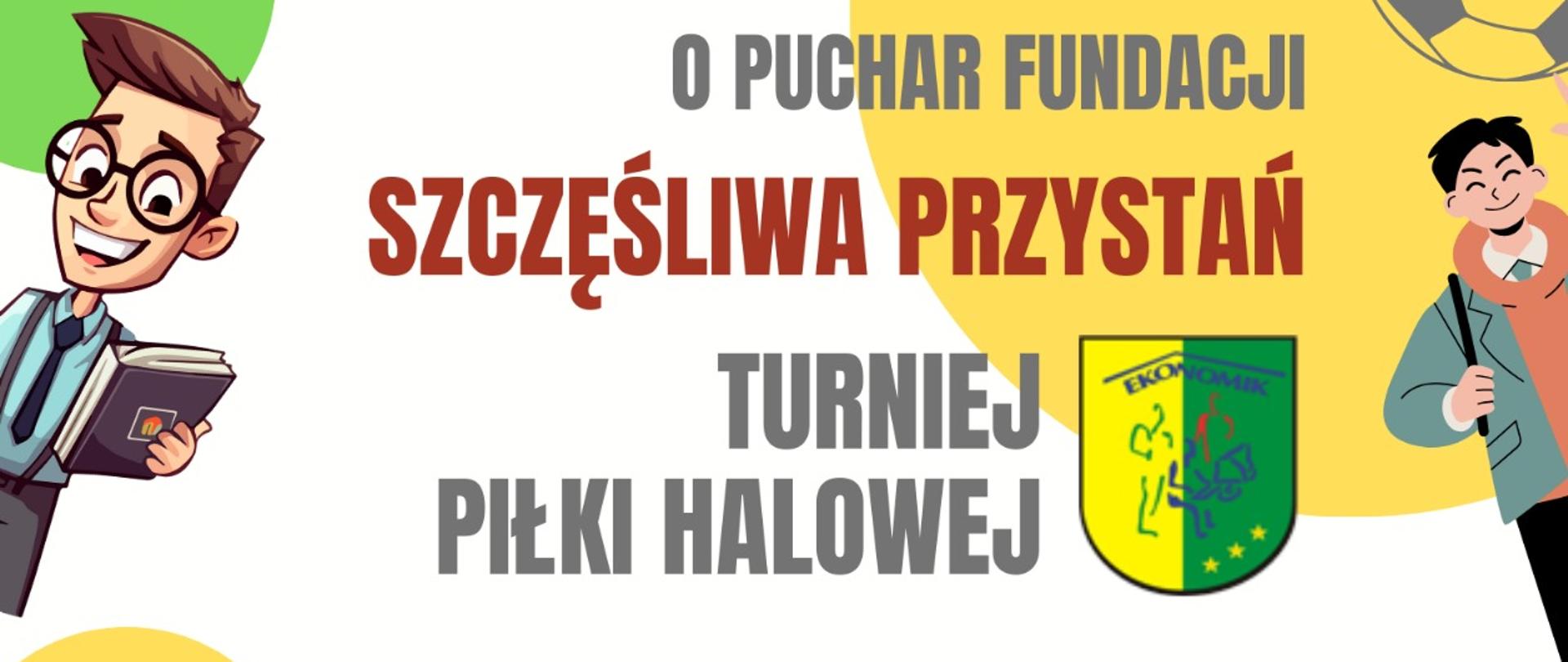 Turniej piłki nożnej o puchar Fundacji Szczęśliwa Przystań w Kościerzynie