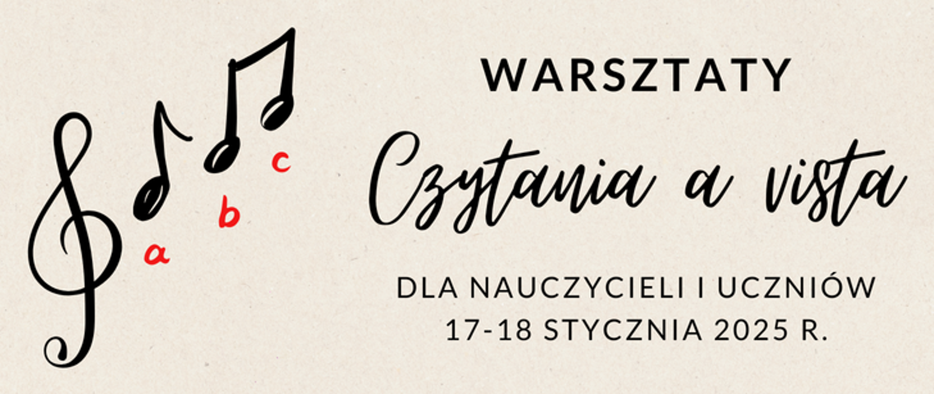 Grafika informująca o warsztatach czytania nut a vista dla nauczycieli i uczniów