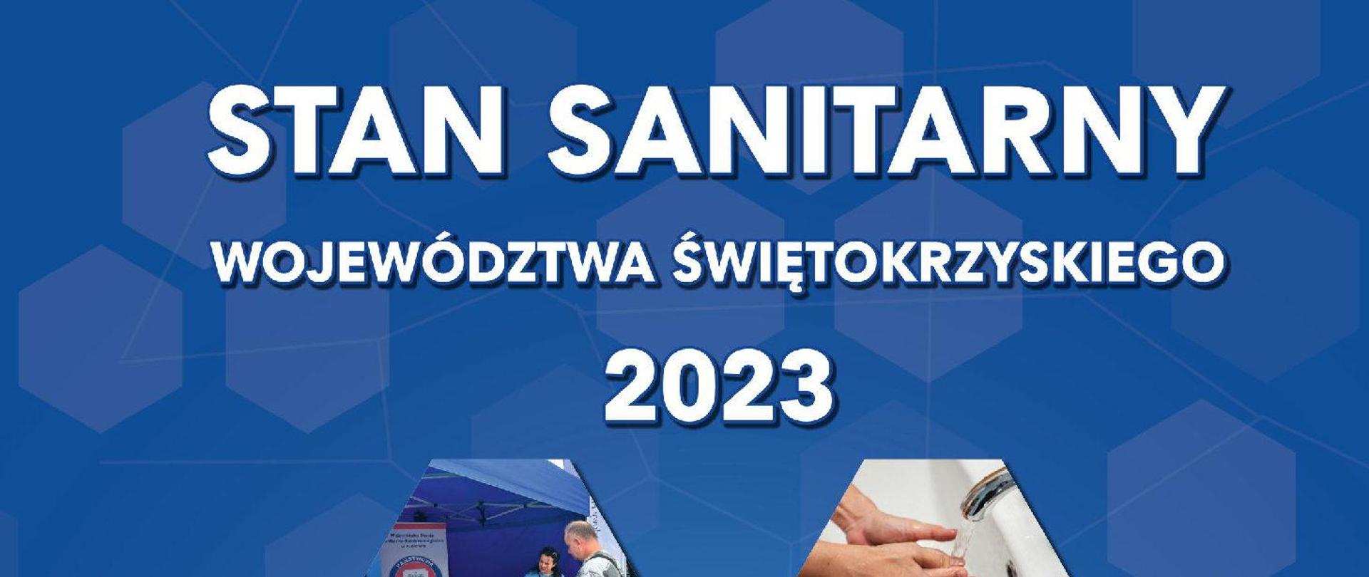 Napis "Stan sanitarny województwa świętokrzyskiego 2023" na niebieskim tle.