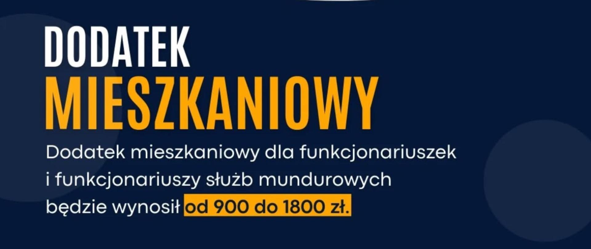 Dodatek mieszkaniowy dla funkcjonariuszek i funkcjonariuszy służb mundurowych.