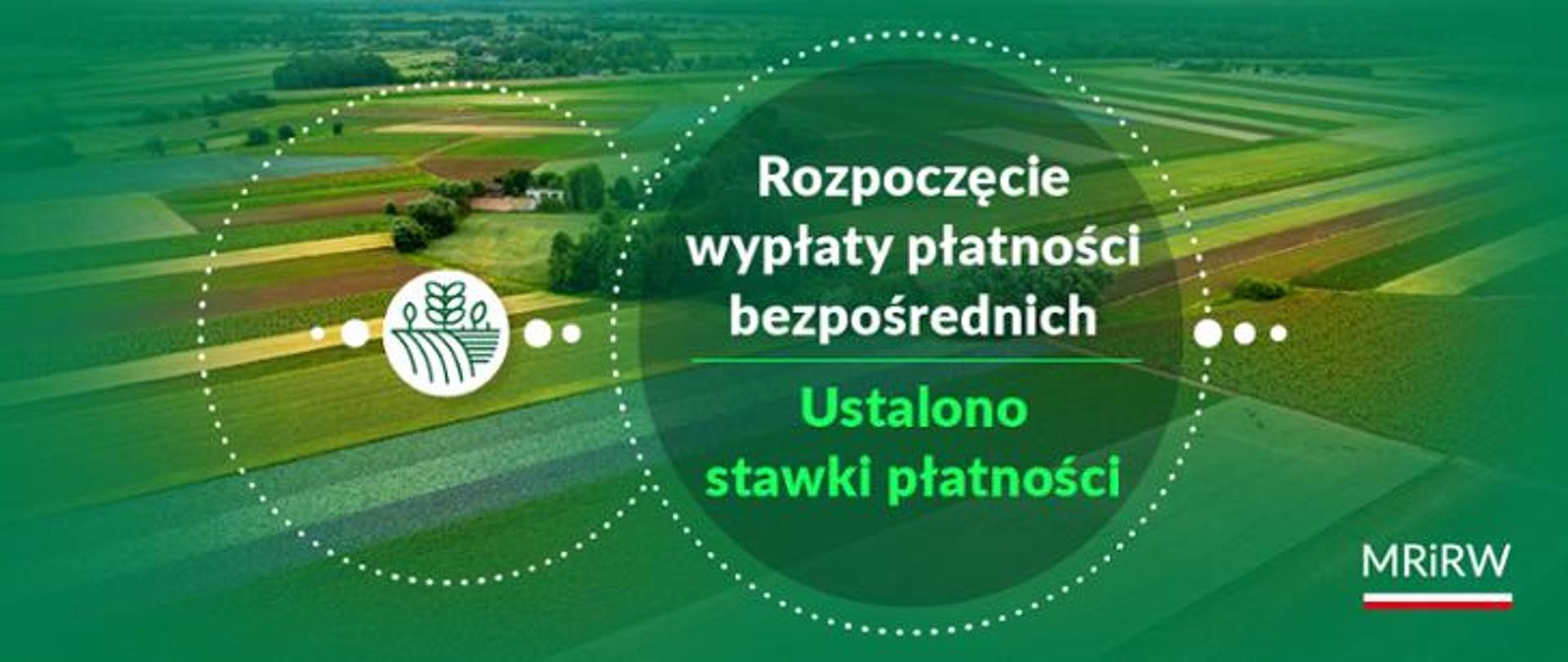 MRiRW_podaje_stawki_płatności_bezpośrednich_i_przejściowego_wsparcia_krajowego