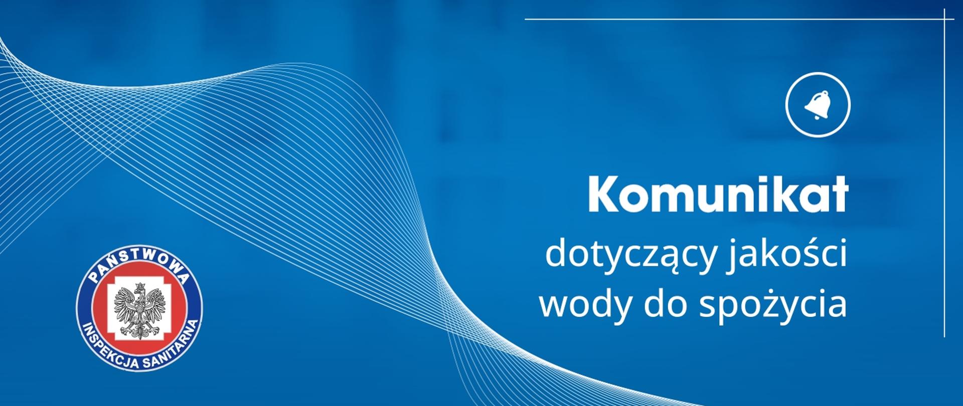 Komunikat dot. wody do spożycia