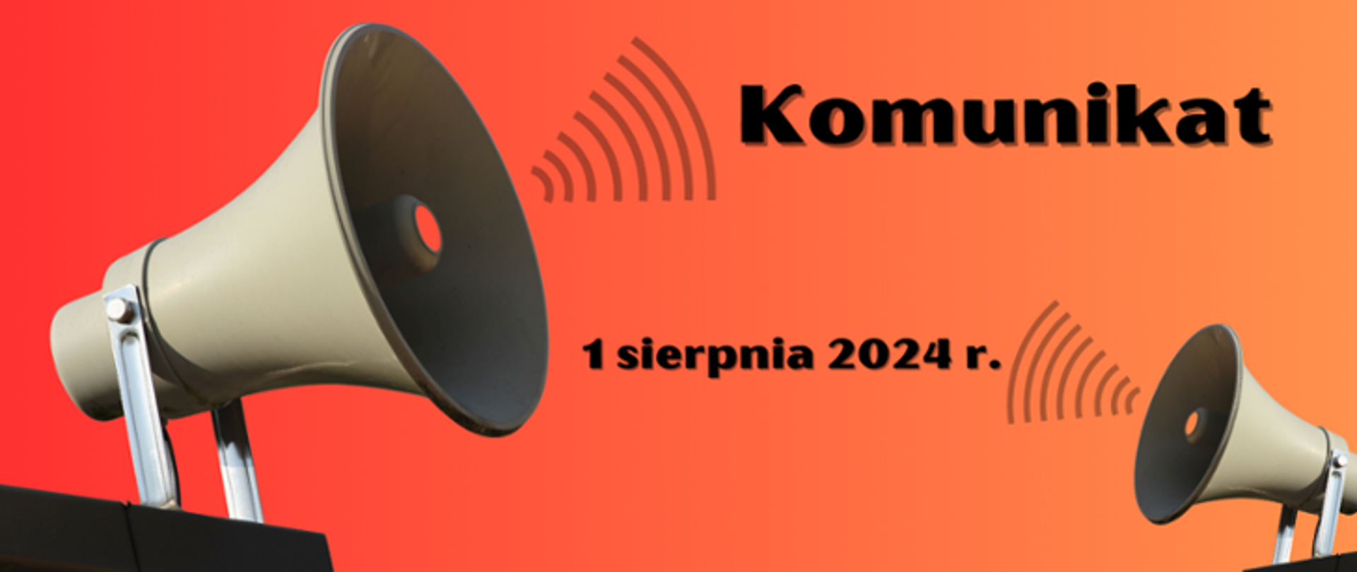 1 sierpnia 2024r.