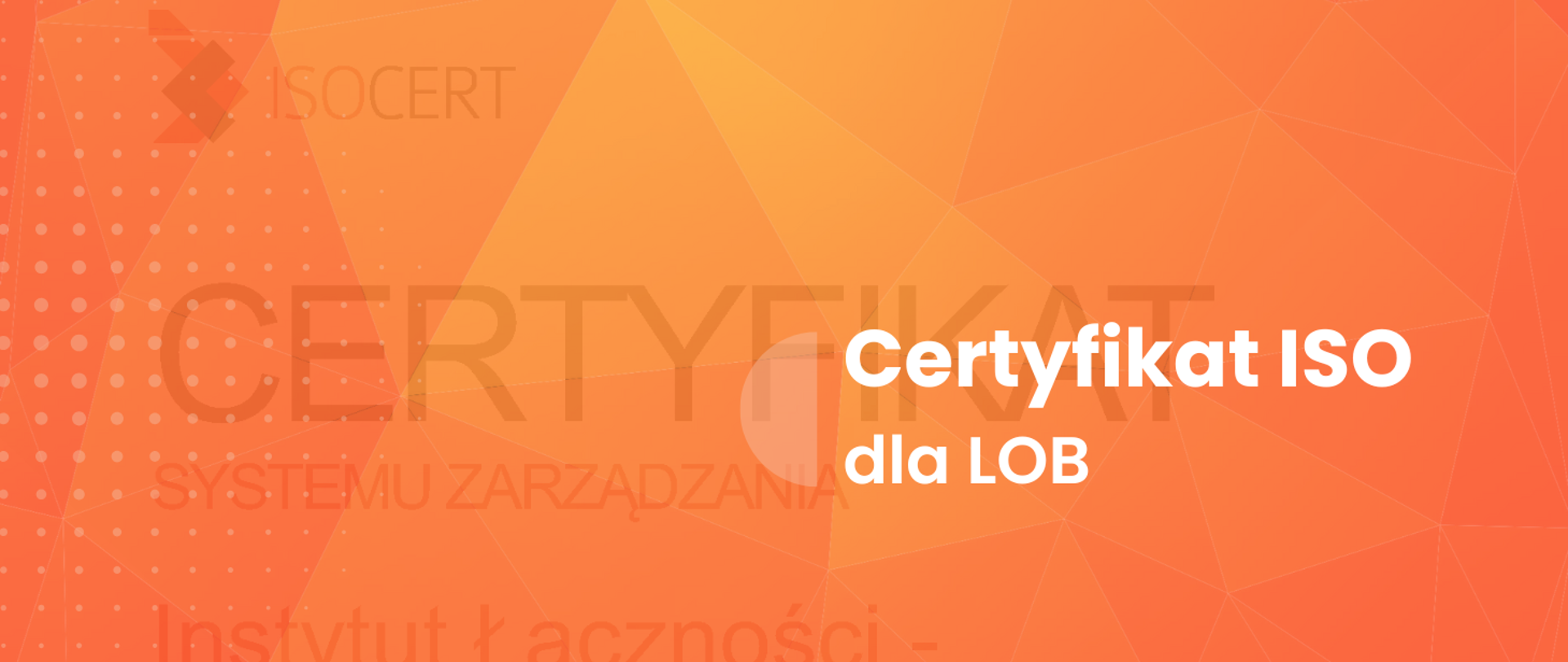 Certyfikat ISO dla LOB