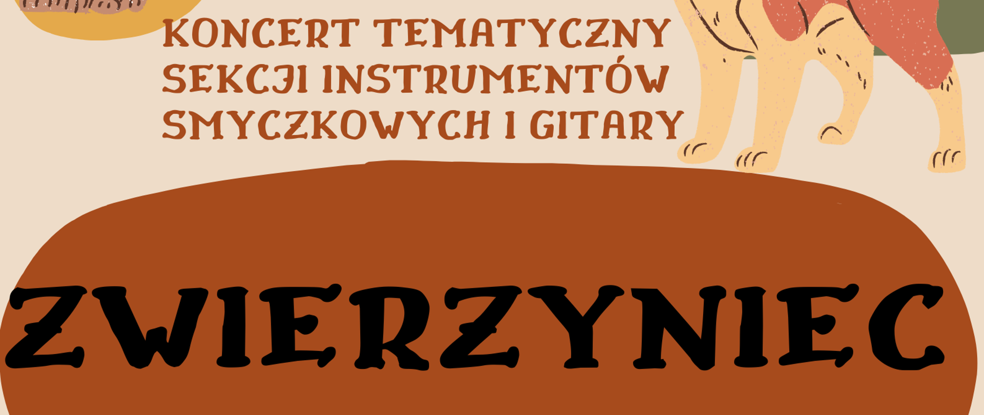 Afisz do koncertu Muzyczny Zwierzyniec, 28.10.2024, sala kameralna godz. 17.00. Beżowe tło, napis informacyjny, obrazki zwierząt.