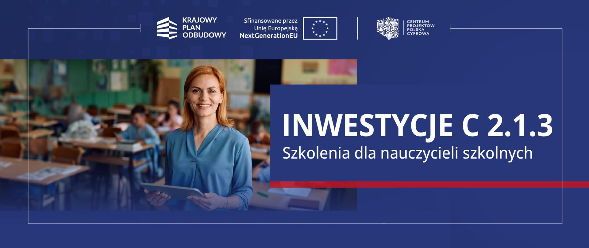 Inwestycja C 2.1.3 Szkolenia dla nauczycieli szkolnych