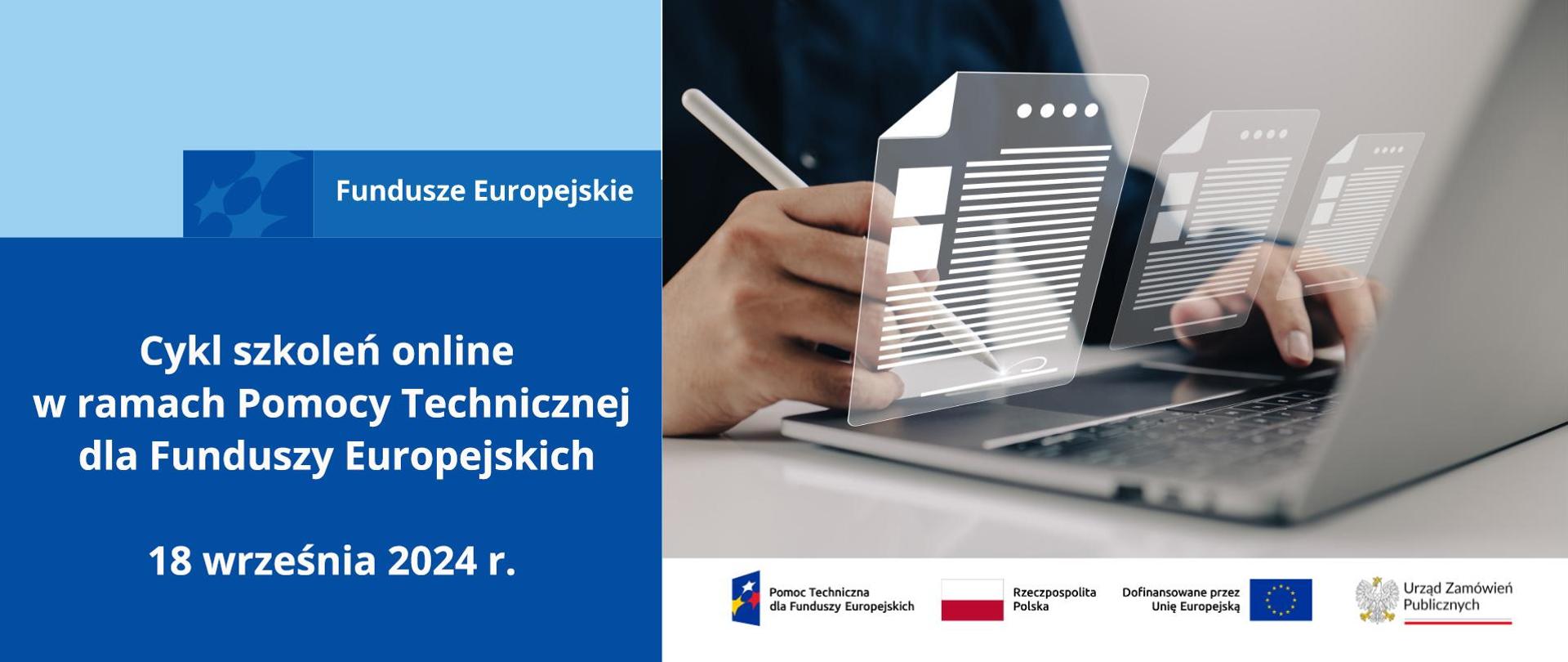 Cykl szkoleń online w ramach Pomocy Technicznej dla Funduszy Europejskich, 18 września 2024 r.