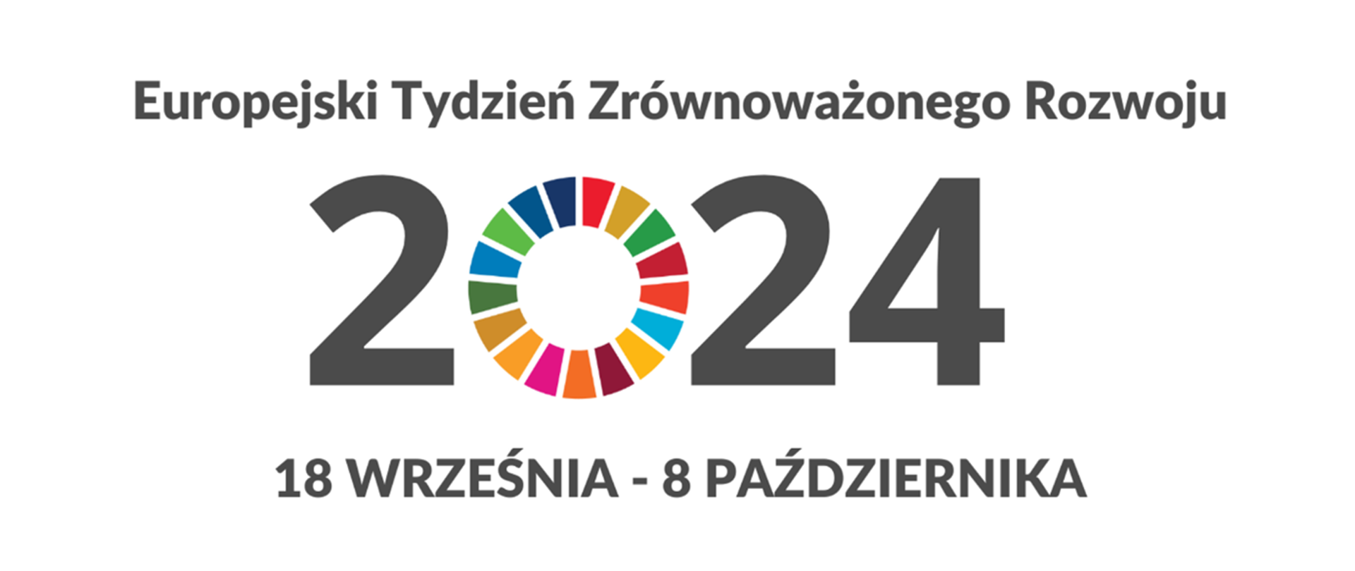 Czarny napis: Europejski Tydzień Zrównoważonego Rozwoju 2024 18 września – 8 października, przy czy zero w roku jest paletą siedemnastu kolorów. 