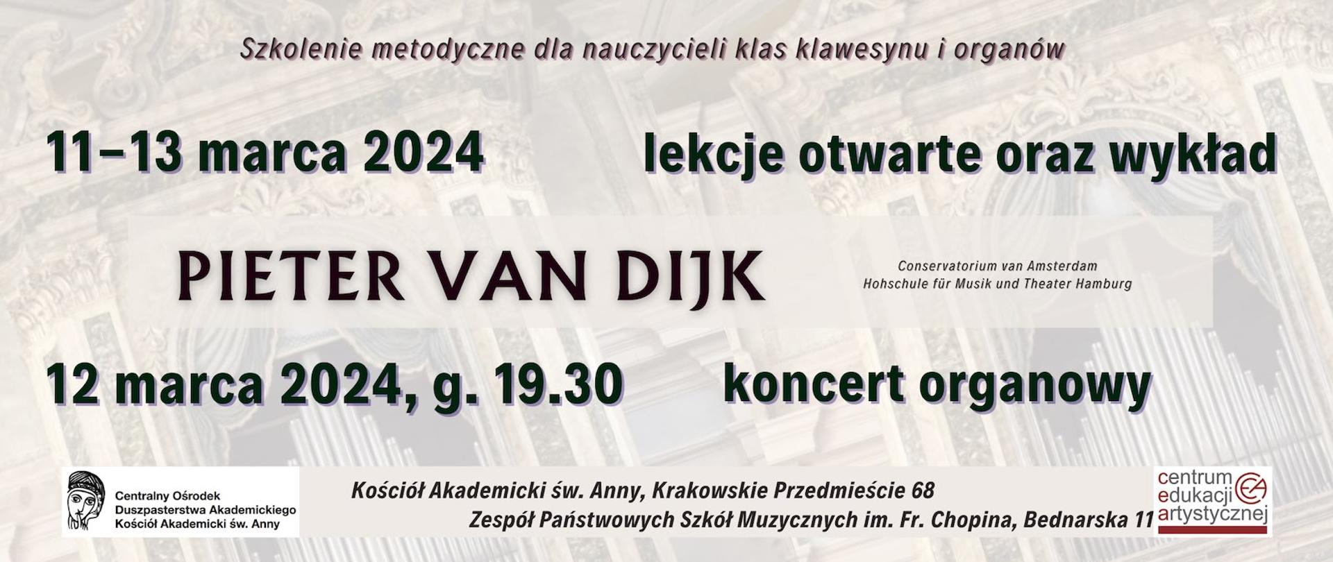 Baner - 11-13.03.2024 - Pieter van Dijk - warsztaty organowe