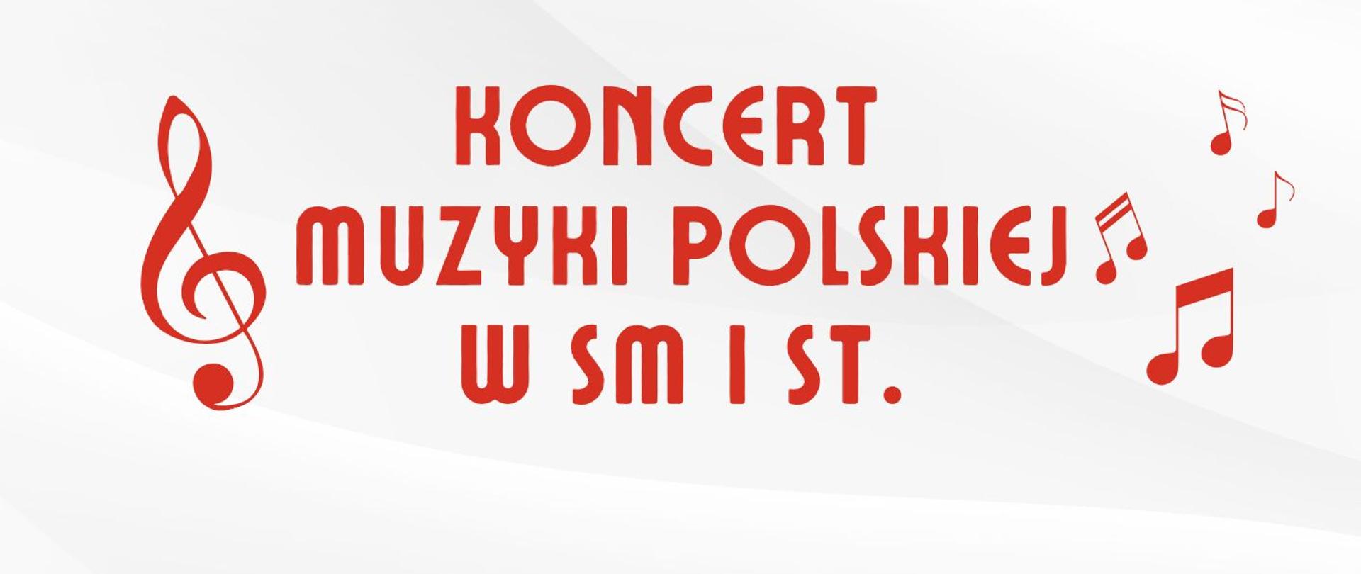 Koncert Muzyki Polskiej w SM I - 12 listopada 2024r.