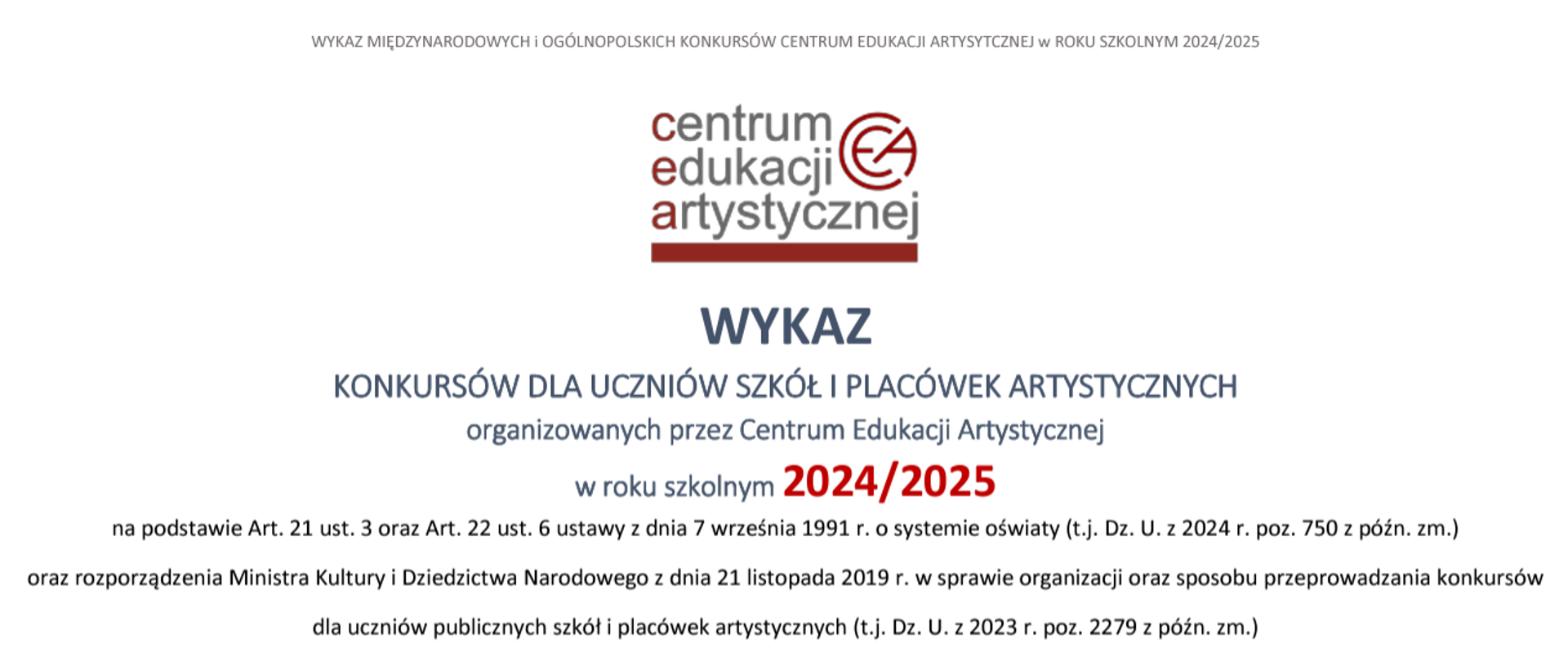 Wykaz konkursów dla uczniów szkół i placówek artystycznych organizowanych przez CEA w roku szkolnym 2024/2025