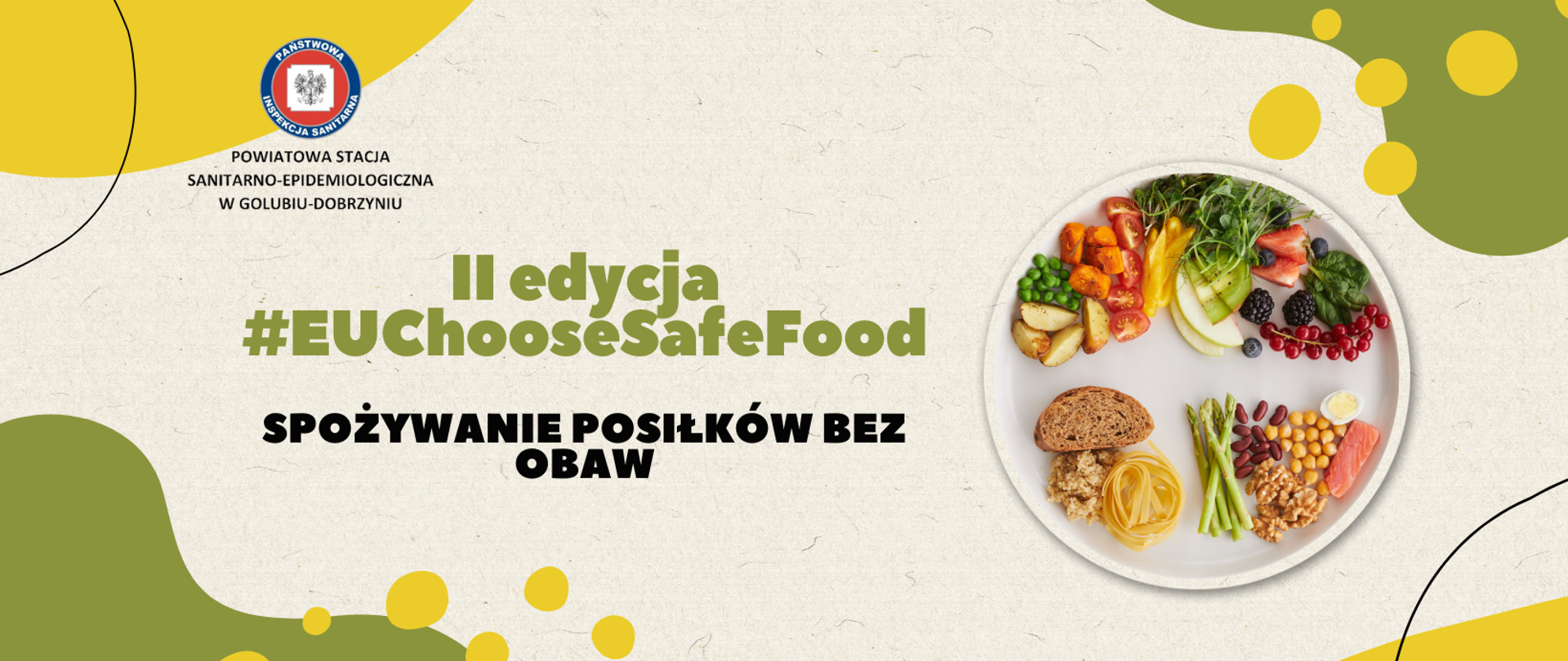 Druga edycja kampanii EFSA „Wybieraj bezpieczną żywność” - #EUChooseSafeFood