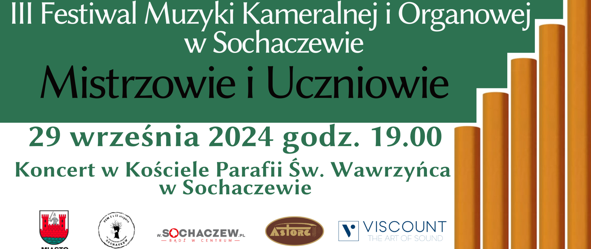 z prawej strony grafika 5 ołówków. Informacje: III Festiwal Muzyki Kameralnej i Organowej w Sochaczewie "Mistrzowie i Uczniowie". 29 września 2024 godz. 19.00 Koncert w Kościele Parafii św. Wawrzyńca w Sochaczewie. Na dole grafiki logo Miasta Sochaczew, PSM I i II st. im. F. Chopina w Sochaczewie, firmy Astorg i Viscont.