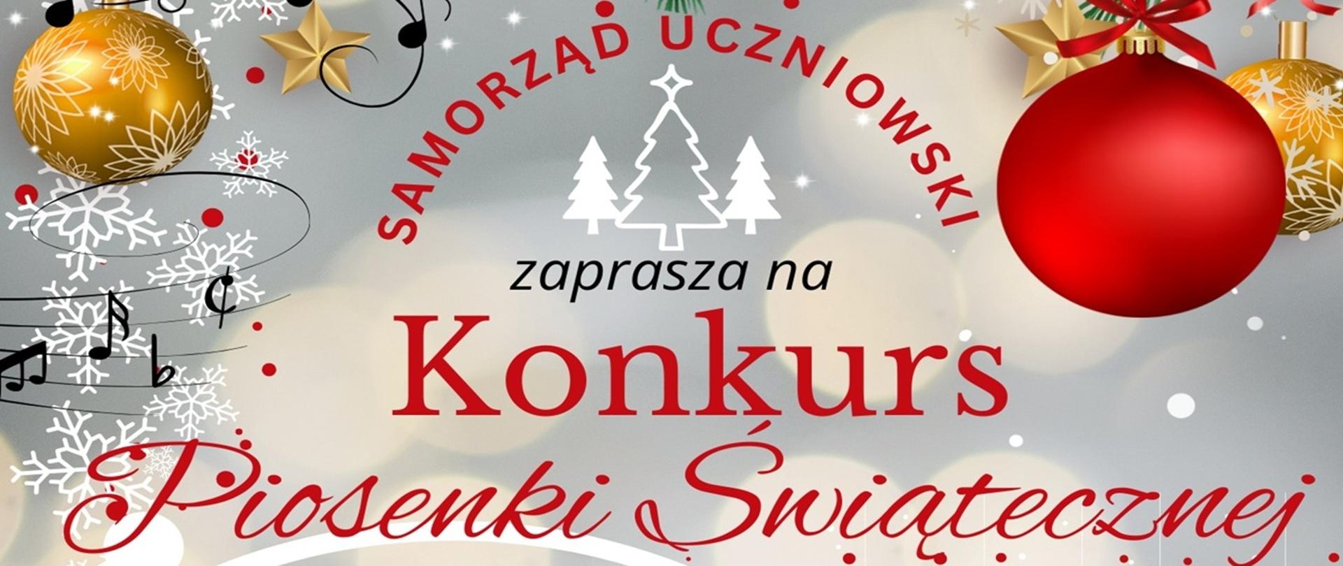 Grafika - na popielato - żółtym tle ozdoby choinkowe gwiazdki, bombki, płatki śniegu białe choinki, po lewej stronie zarys pięciolinii z nutkami, bemolem oraz oznaczeniem metrum. Napis Samorząd Uczniowski zaprasza na konkurs piosenki świątecznej