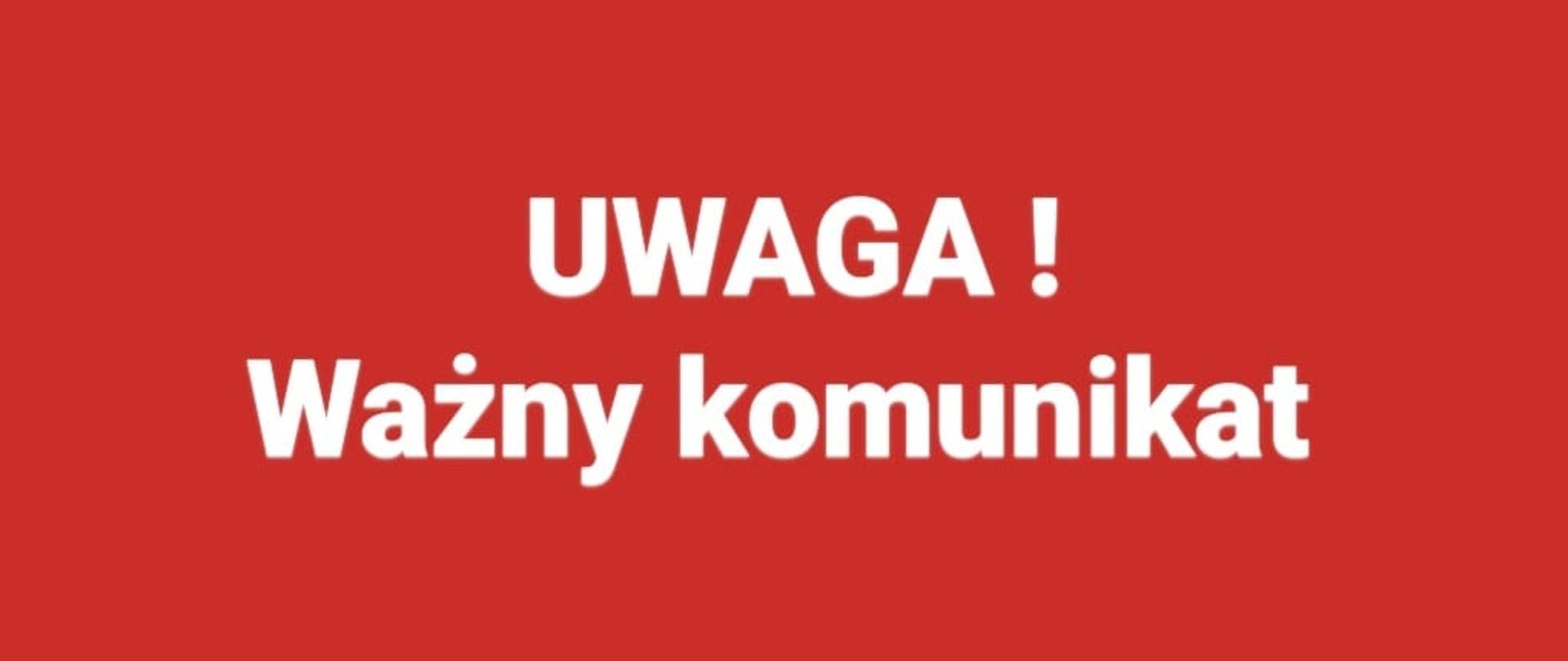 baner - uwaga ważny komunikat