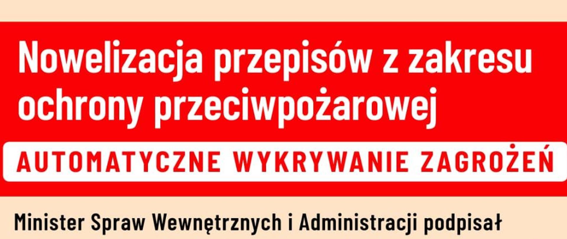 Na obrazku widnieje opis z rozporządzenia Ministra Spraw Wewnętrznych i Administracji w sprawie wprowadzenia powszechnego obowiązku stosowania urządzeń do wykrywania pożaru i tlenku węgla.