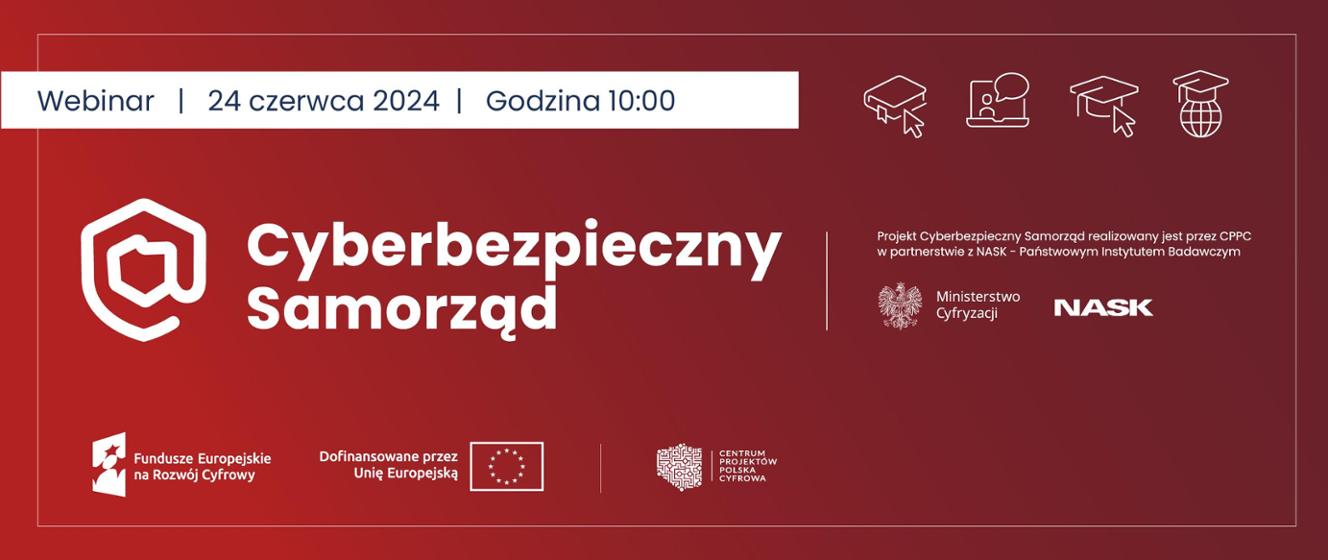 Jak Poprawnie Przeprowadzić Projekt Cyberbezpieczny Samorząd? - Centrum ...