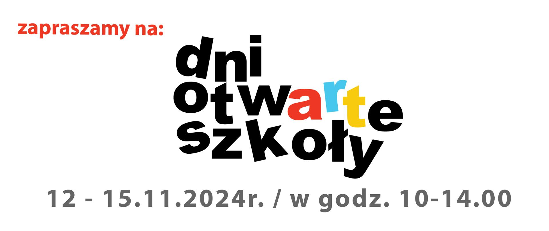 Baner Dni Otwarte Szkoły: zapraszamy na dni otwarte szkoły, 12-15.11.2024r. w godzinach 10:00-14:00