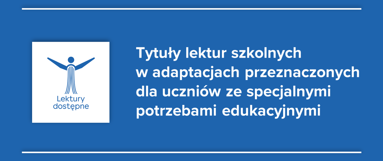 Lektury dostępne - Ministerstwo Edukacji i Nauki - Portal Gov.pl