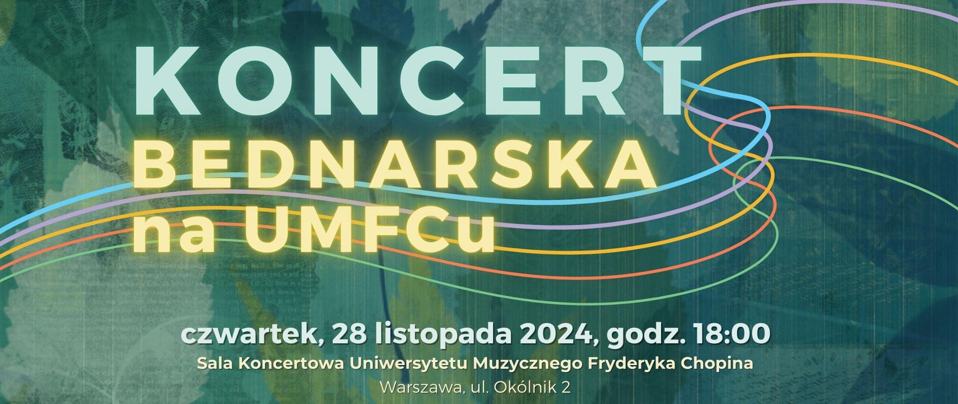 Baner - 28.11.2024 - Koncert "Bednarska na UMFC"