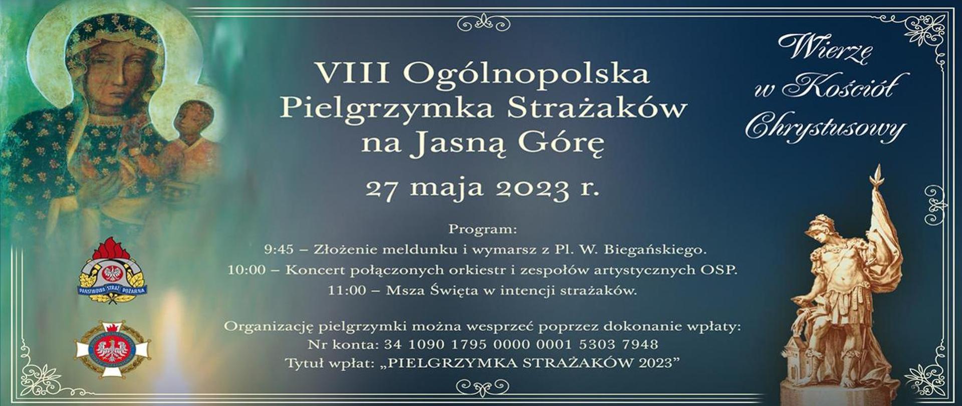 Zaproszenie do udziału w VIII Ogólnopolskiej Pielgrzymce Strażaków na Jasną Górę