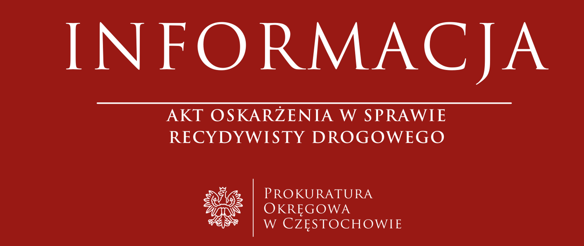 AKT OSKARŻENIA W SPRAWIE RECYDYWISTY DROGOWEGO