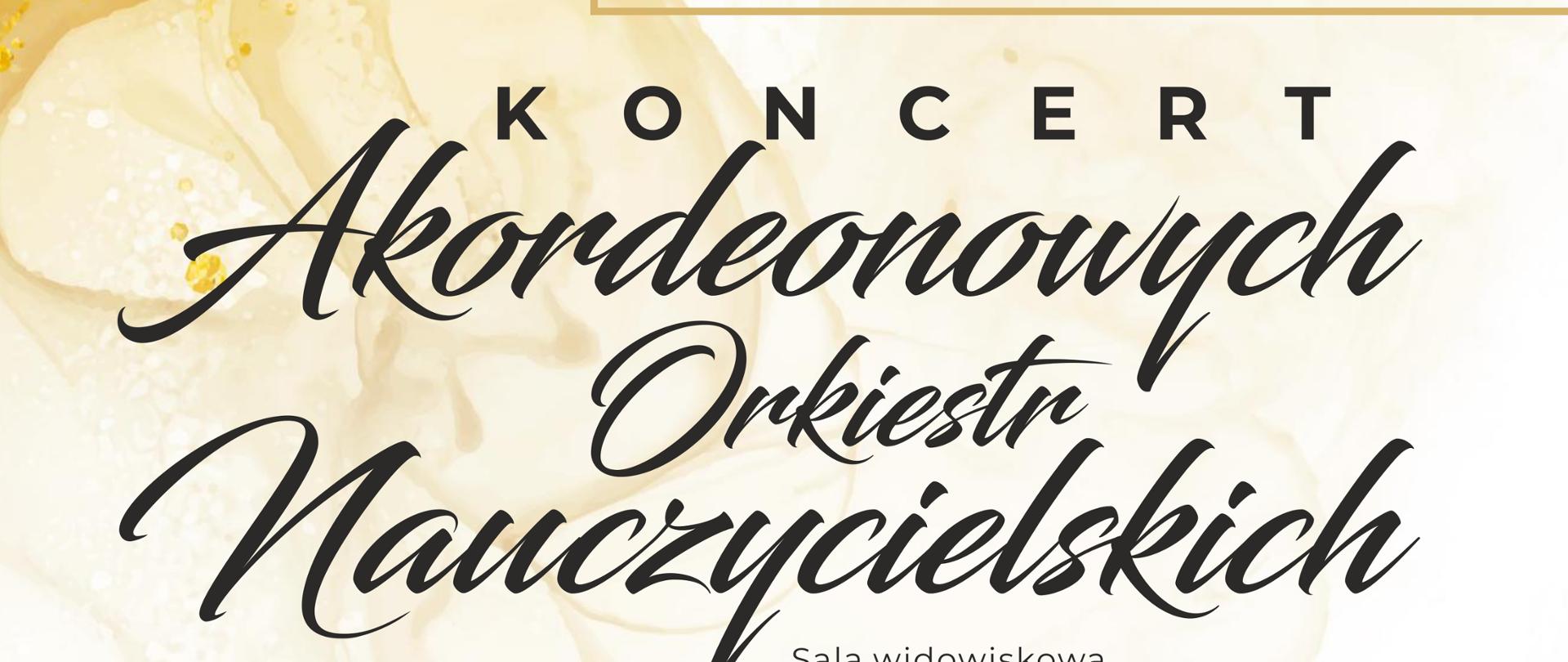 Zdjęcie przedstawia plakat Koncertu Akordeonowych Orkiestr Nauczycielskich. Od na górze znajduje się data wydarzenia – 26 stycznia 2023r. Poniżej podano miejsce wydarzenia – Sala widowiskowa Miejskiego Ośrodka Kultury w Głubczycach, ul. Kościuszki 24, godzina koncertu – 18.00. Centralne miejsce zajmują zdjęcia przedstawiające orkiestry. Po lewej w centrum Śląska Nauczycielska Orkiestra Akordeonowa, w której partie solowe wykona Marek Andrysek a dyrygentem orkiestry jest Adam Kopyto. Po prawej zdjęcie Wileńskiej Orkiestry Akordeonowej Nauczycieli „Consona”, w której partie solowe wykonują: Agnė Stančikaitė (sopran), Raimonds Ungurs (akordeon), Ruslan Grimbovskij (akordeon) a dyrygentem jest Ričardas Sviackevičius. Na samym dole informacja o wstępie wolnym na wydarzenie oraz logotypy organizatorów wydarzenia: Państwowej Szkoły Muzycznej I stopnia im. Ignacego Jana Paderewskiego oraz Miejskiego Ośrodka Kultury w Głubczycach.