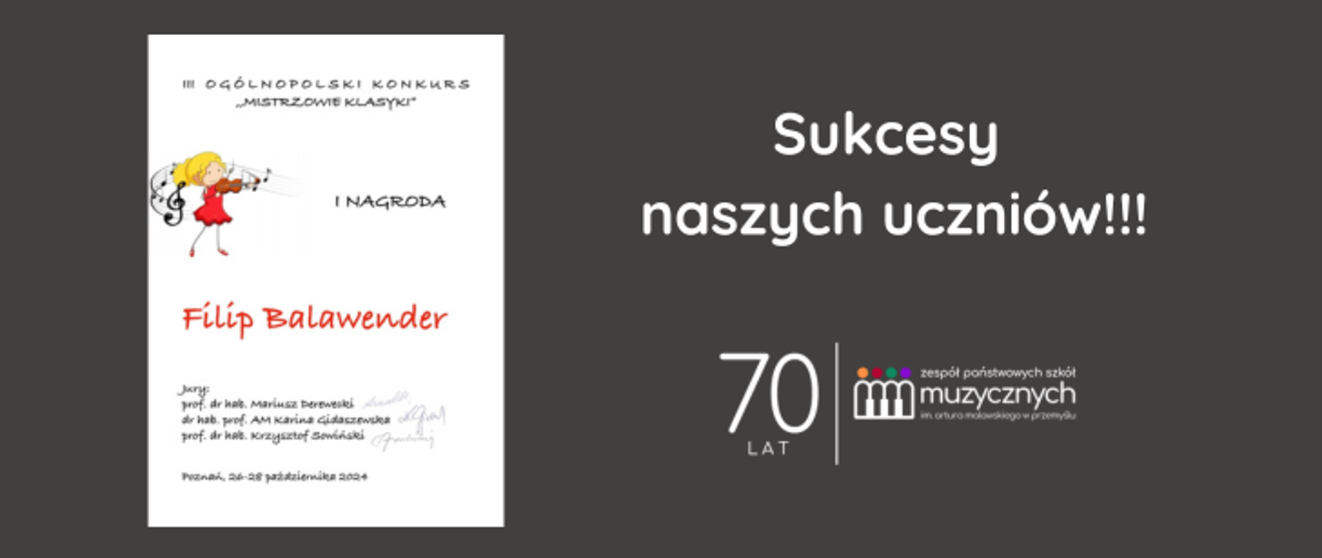 Na ciemno szarym tle z lewej strony znajduje się miniaturka dyplomu, a z prawej widnieje napis: Sukcesy naszych uczniów!!! oraz logo jubileuszowe szkoły.