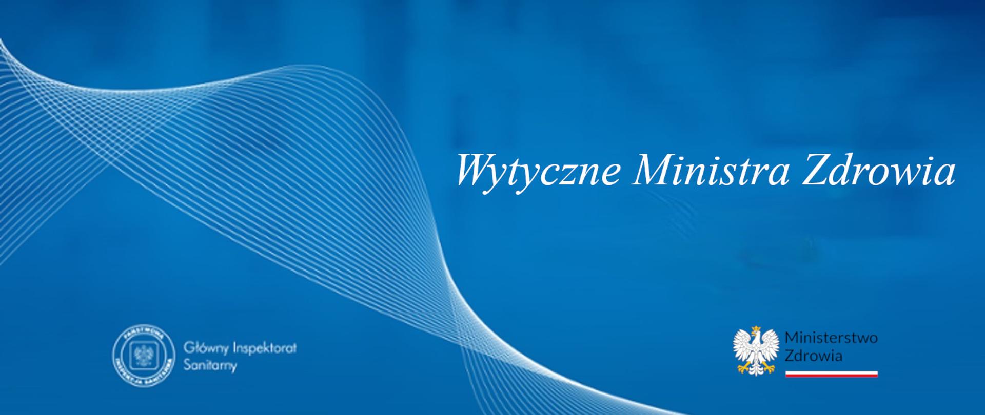 Wytyczne Ministra Zdrowia