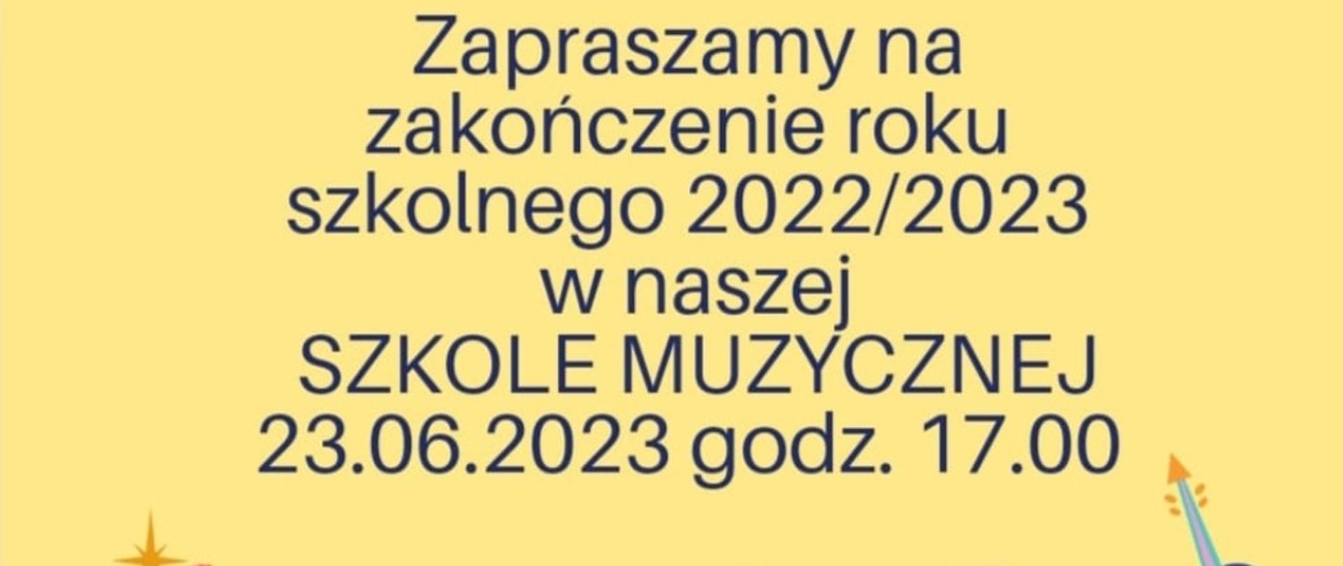 Zakończenie roku szkolnego 2022/2023 na żółtym tle