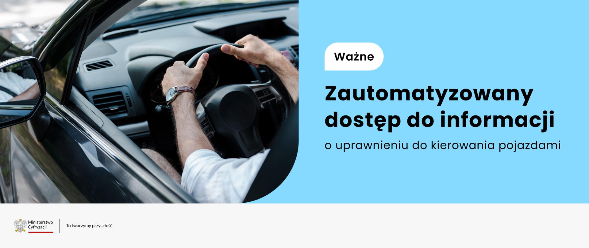 Zautomatyzowany dostęp do informacji o uprawnieniu do kierowania pojazdami