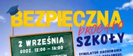 Festyn "Bezpieczna droga do szkoły"