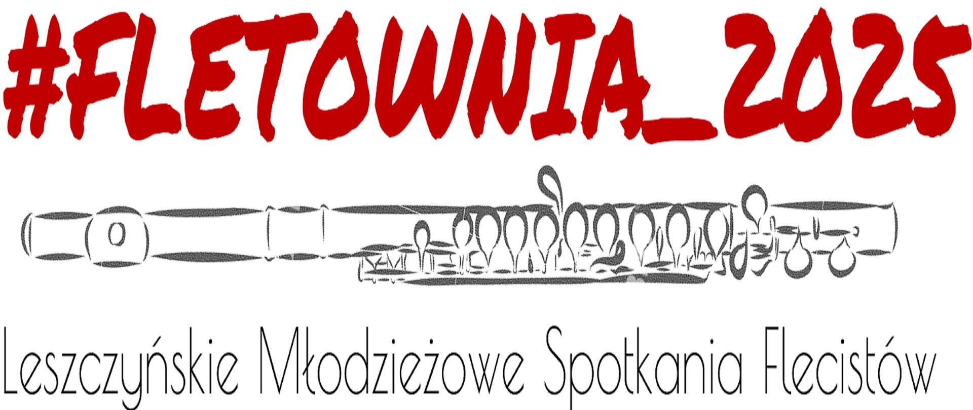 Baner Fletownia 2025 Leszczyńskie Młodzieżowe Spotkania Fletowe