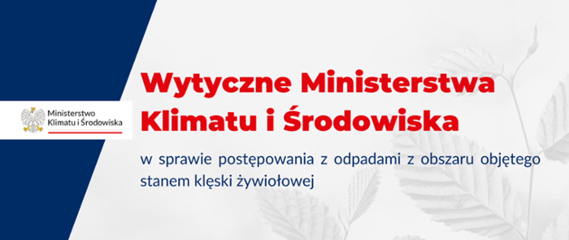 Wytyczne Ministerstwa Klimatu i Środowiska