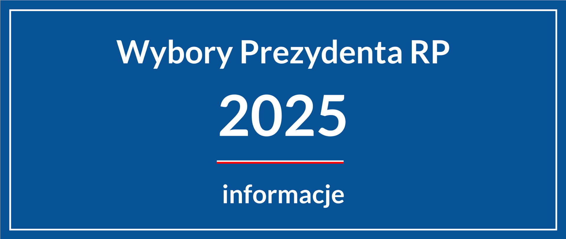 Wybory Prezydenta RP 2025