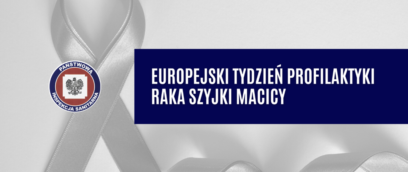 Europejski Tydzień Profilaktyki Raka Szyjki Macicy - Powiatowa Stacja ...