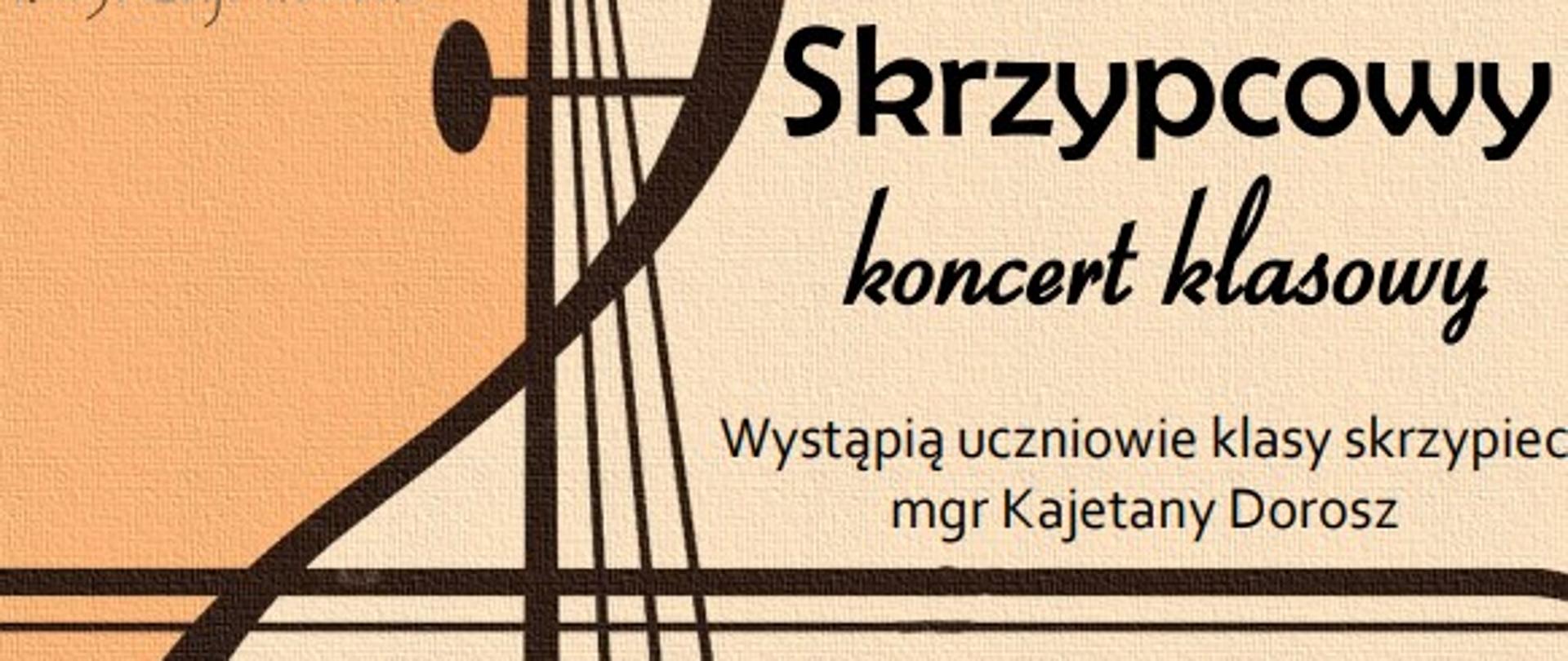 Na pierwszym planie plakatu z lewej strony znajduje się czarna grafika skrzypiec z poprzecznie ułożonym do niej smyczkiem przechodzącym przez całą stronę plakatu. U góry polewej stronie znajduje się logo szkoły. Po prawej stronie nagłówek Skrzypcowy klasowy koncert. W środku po prawej stronie znajdują się napisy: Wystąpią uczniowie mgr Kajetany Dorosz i Państwowa Szkoła Muzyczna I stopnia im. J .Hellera w Głuchołazach. W dolnym prawym rogu wytłuszczoną czcionką znajduje się data 12 listopada 2024 i godzina 16.00 w sali kameralnej. Tło całości plakatu pomarańczowe.