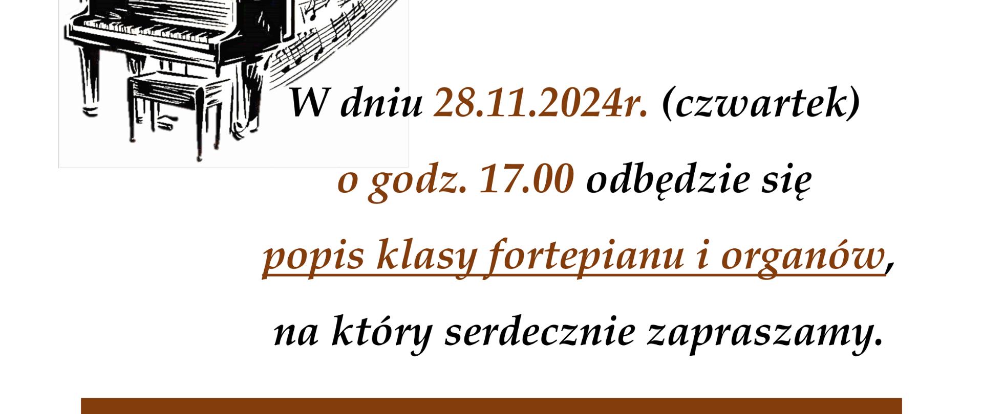 Plakat na białym tle z informacją o popisie w kolorze czarnym i brązowym. W lewym górnym rogu ikona fortepianu w kolorze czarnym.