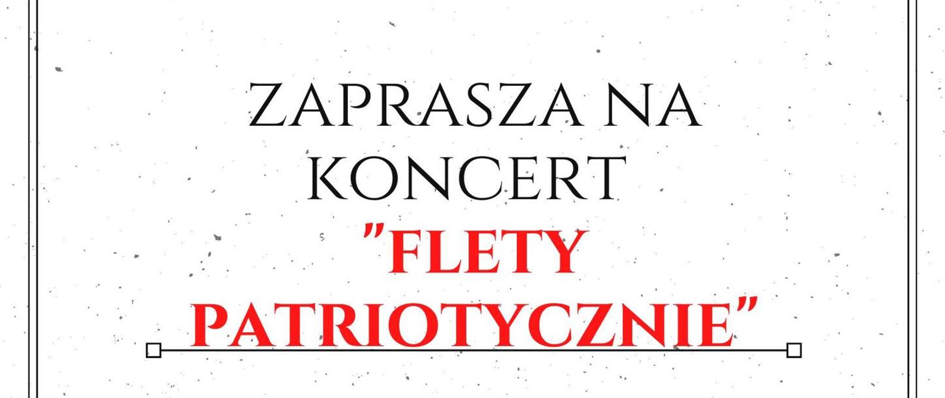 Flety patriotycznie - koncert klasy fletu. 24.11.2022 godz. 16.30 aula PSM.
