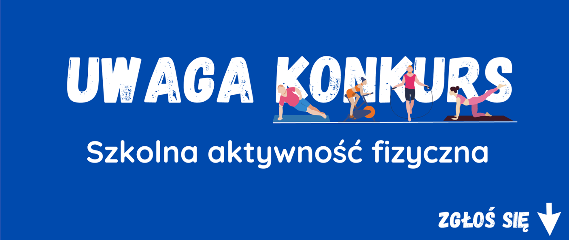 Konkurs "Szkolna aktywność fizyczna" - baner