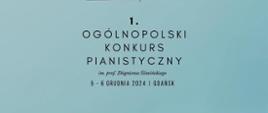 I Ogólnopolski Konkurs Pianistyczny im. prof. Zbigniewa Śliwińskiego