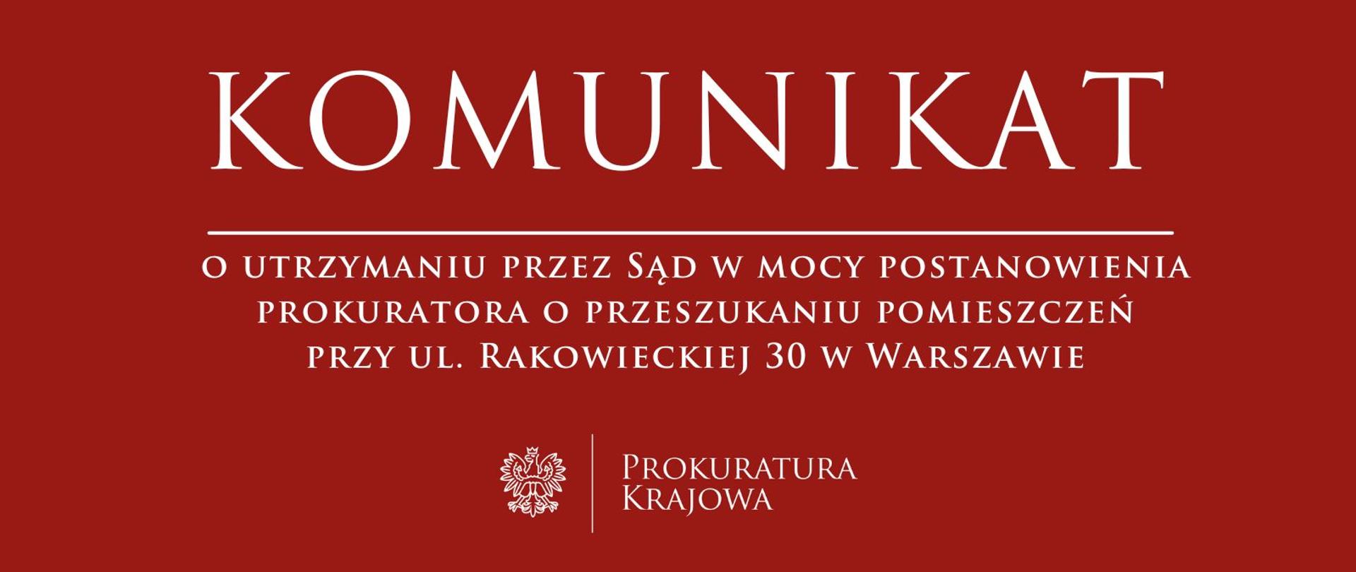 Sąd nie uwzględnił zażalenia Przemysława Radzika na przeszukanie pomieszczeń w budynku przy ul. Rakowieckiej 30 w Warszawie