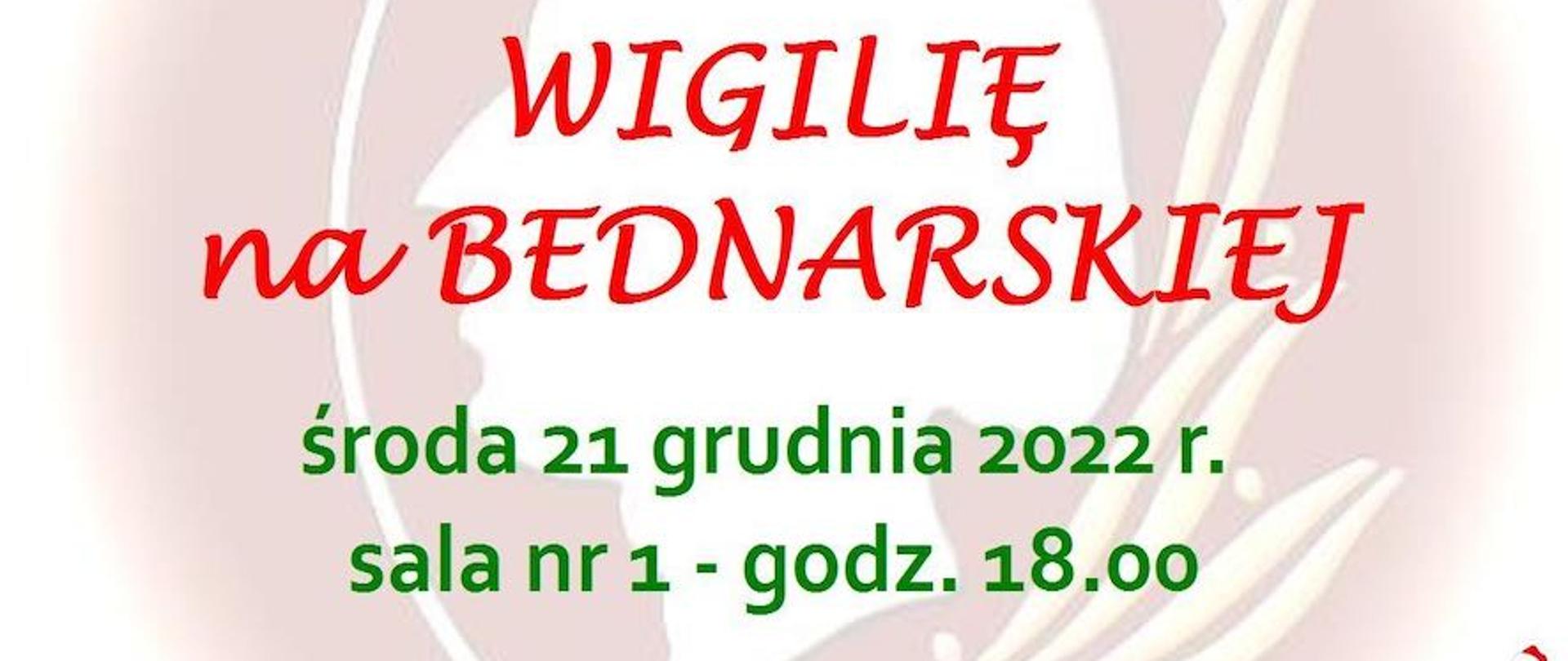 Afisz - Rada Rodziców zaprasza na Wigilię na Bednarskiej - 21 grudnia 2022 r. o godz. 18, sala 1