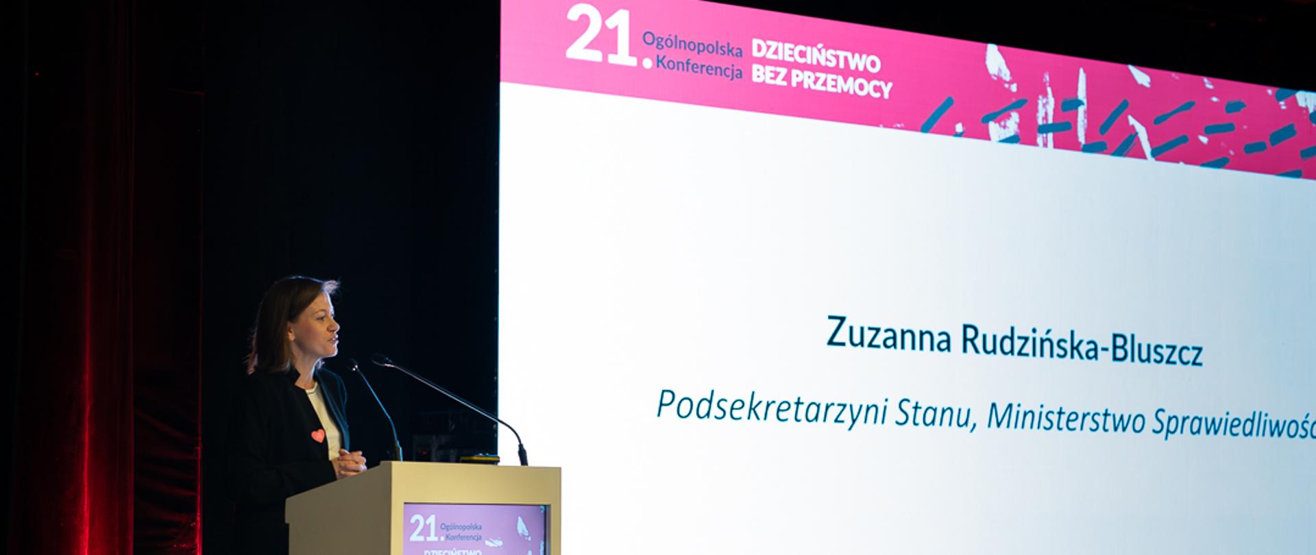 Wiceministra Zuzanna Rudzińska-Bluszcz wzięła udział w Ogólnopolskiej Konferencji „Dzieciństwo bez przemocy”