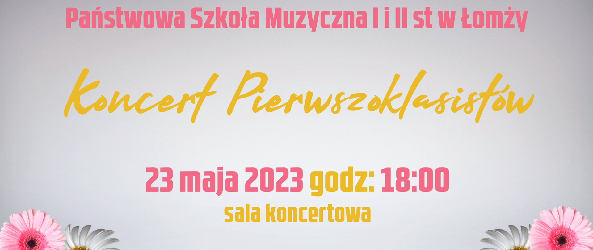 Fragment plakatu: Na szarym gradientowym tle żółto-czerwone napisy: informacja o terminie i miejscu koncertu.