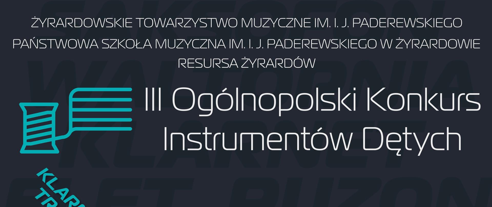 plakat ciemne tło napis duży biały III Ogólnopolski konkurs instrumentów dętych, po lewej napisy koloru turkusowego z różnymi instrumentami dętymi, na dole loga sponsorów i patronów